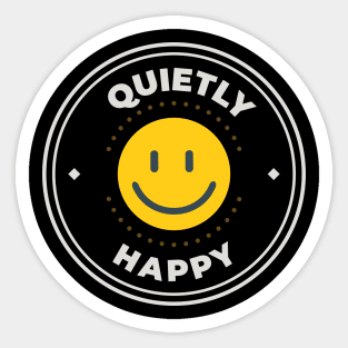 Quietly happy round logo Sticker